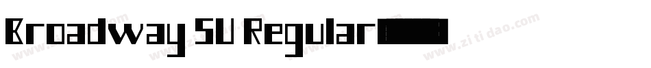 Broadway SU Regular字体转换